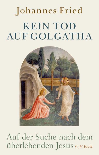 Thumbnail - Kein Tod Auf Golgatha | Johannes Fried | 2019 | Deutsch