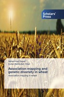 Muhammad Sajjad (U. A.) | Association Mapping And Genetic Diversity In Wheat