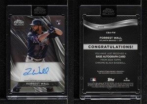 2024 Topps Chrome Black Auto Refractor /150 Forrest Wall #CBA-FW Rookie Auto RC