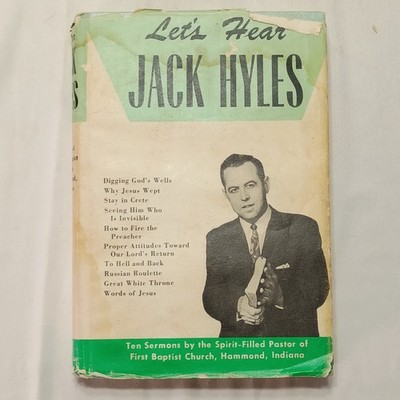 Let's Hear Jack Hyles Burning Messages for the Saved and Unsaved 1964 Sword of