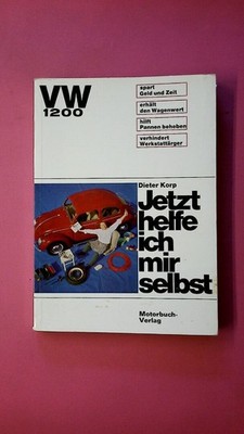 253158 Dieter Korp JETZT HELFE ICH MIR SELBST - VW 1200 HC