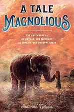A Tale Magnolious Hardcover Suzanne Nelson