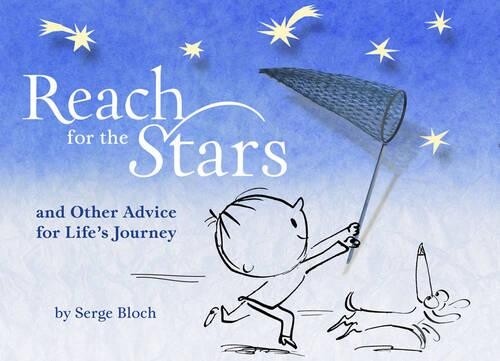 Serge Bloch Reach for the Stars (Copertina rigida)