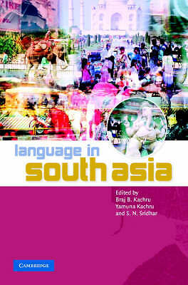 Language in South Asia Hardcover Cambridge University Press 9780521781411 LN