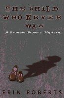 Erin Roberts | The Child Who Never Was | Taschenbuch | Englisch (2018)