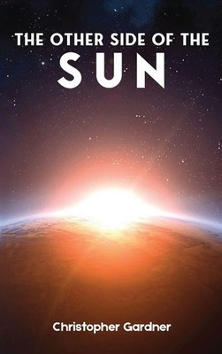 Christopher Gardner | The Other Side of the Sun | Buch | Englisch (2024)