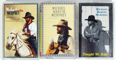 LOT 3 OF x MICHAEL MARTIN MURPHEY CASSETTE TAPE COWBOY SONGS COUNTRY WESTERN