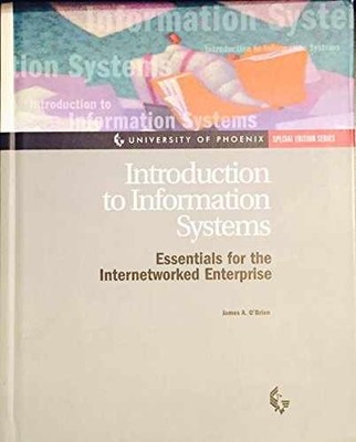 Introduction to Information Systems - Hardcover, by O'Brien James - Acceptable n
