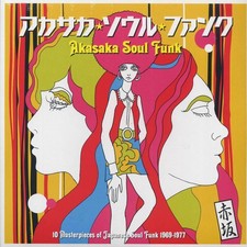 VINYL Various - Akasaka Soul Funk 1969-1977