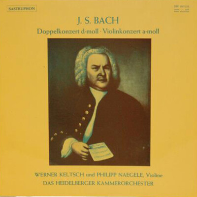 Johann Sebastian Bach, Doppelkonzert d-moll, Violinkonzert a-moll. 1 LP