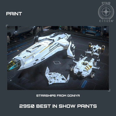 STAR CITIZEN - PAINTS - 2950 BEST IN SHOW PAINTS