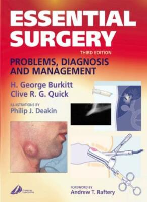 Essential Surgery: Problems, Diagnosis and Management, 3e (MRCS 