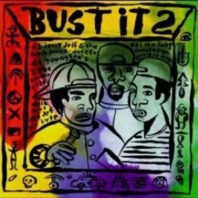 Bust it 2 (1993, US)  CD  D.J. Jazzy Jeff & The Fresh Prince, Das Efx, Da You...