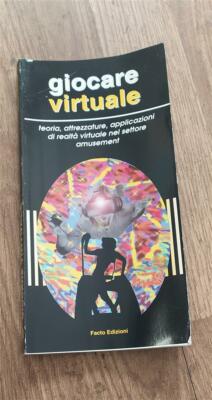 Virtuell spielen. Theorie, Ausrüstung, Virtual Reality Anwendungen im Selbst