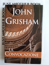 LA CONVOCAZIONE - John Grisham - Romanzo Legal Thriller