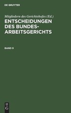 Entscheidungen Des Bundesarbeitsgerichts. Ban...
