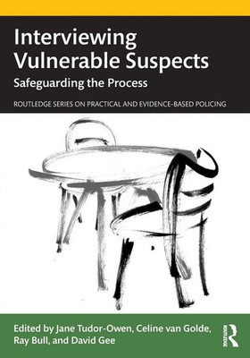 Jane Tudor-Owen (u. a.) | Interviewing Vulnerable Suspects | Taschenbuch (2022)