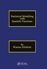 Statistical Modelling with Quantile Functions by Warren Gilchrist (English) Hard