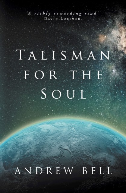 Talisman for the Soul by Andrew Bell (Paperback Book)