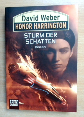 Honor Harrington: Sturm der Schatten - David Weber   (Guter Zustand)