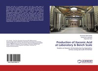 Amrendra Nath Pathak (U. A.) | Production Of Itaconic Acid At Laboratory &...