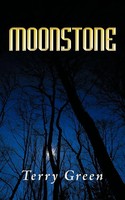 Terry Green | Moonstone | Taschenbuch | Englisch (2010) | AuthorHouse UK