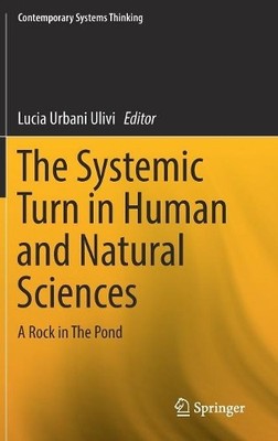 The Systemic Turn in Human and Natural Sciences - 9783030007249