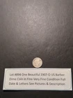 Lot #894 One Beautiful 1907-O Barber Dime F-VF Full Date & Letters See Pictures