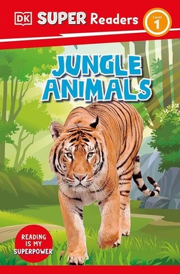 DK Super Readers Jungle Animals Kids Reading Book Level 1 Early Learning Guide