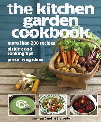 The Kitchen Garden Cookbook by DK Publishing