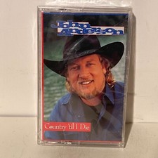 John Anderson Country Til I Die ©1994 SEALED *BUY 2 GET 1 FREE CASSETTE TAPES*