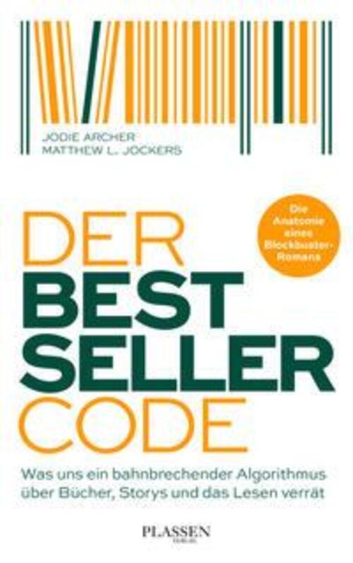 Thumbnail - Der Bestseller-code | Jodie Archer (u. A.) | Deutsch | Buch | 248 S. |