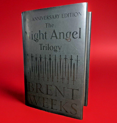 The Night Angel Trilogy 10th Anniversary Edition Hardcover 1st Print Brent Weeks