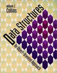 Data Structures: An Object-Oriented Approach von Collins... | Buch | Zustand gut