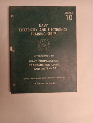 Navy Electricity and Electronics Training Series Module 10 Wave Propagation 1983