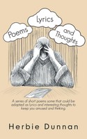 Poems, Lyrics And Thoughts Herbie Dunnan Taschenbuch Kartoniert / Broschiert