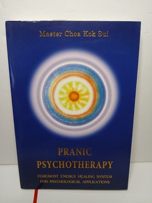 PRANIC PSYCHOTHERAPY チョーコクスイ Pranic Psychotherapy Master Choa Kok Sui 2nd Edition | eBay