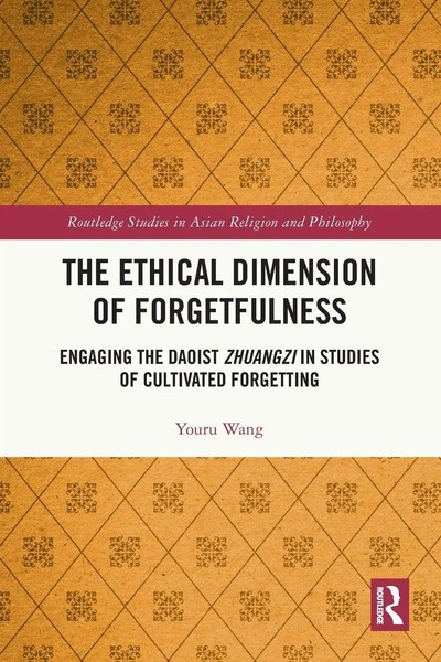 The Ethical Dimension Of Forgetfulness Youru Wang Taschenbuch Englisch 2025-image