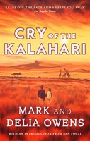 Cry Of The Kalahari Delia Owens (U. A.) Taschenbuch 464 S. Englisch 2022