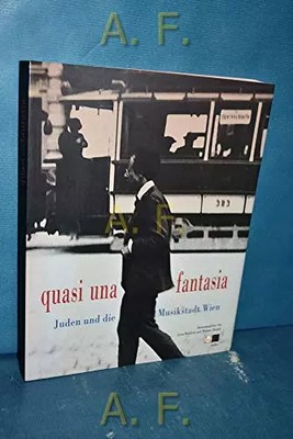 Fast ein Motiv: Juden und die Musikstadt Wien. Ausstellungskatalog, Leon und
