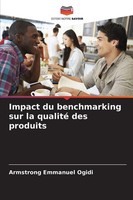 Armstrong Emmanuel Ogidi | Impact Du Benchmarking Sur La Qualité Des Produits