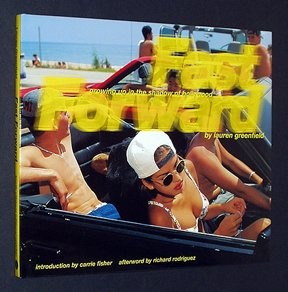 Fast Forward: Growing Up in the Shadow of Hollywood