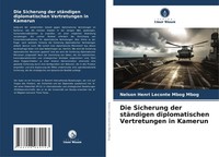 Nelson Henri Leconte Mbog Mbog | Die Sicherung Der StäNdigen Diplomatischen...