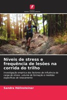 Sandra HöLlnsteiner | NíVeis De Stress E FrequêNcia De LesõEs Na Corrida Do...