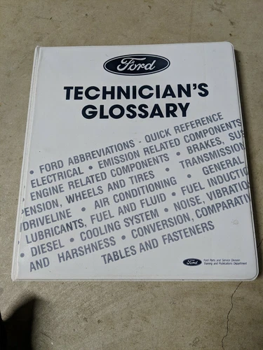 1993 FORD ORIGINAL TECHNICIANS GLOSSARY MANUAL IN A FORD BINDER FINAL EDITION