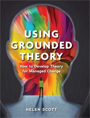 Using Grounded Theory (Hardback or Cased Book)