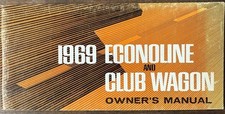 late 1969 Ford Econoline Van and Club Wagon Owner Manual Original Operator Guide