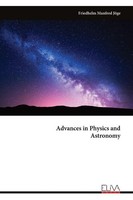 Advances In Physics And Astronomy Friedhelm Manfred JöGe