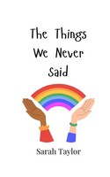 Sarah Taylor | The Things We Never Said | Taschenbuch | Englisch (2024)