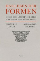 Das Leben Der Formen, Emanuele Coccia